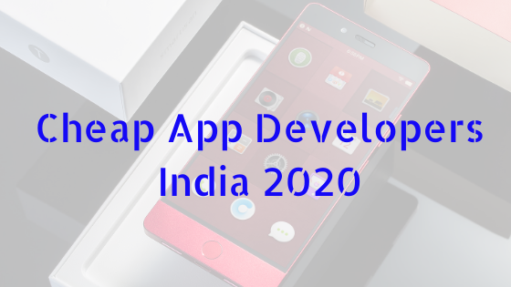 cheap-app-developers-india-2020